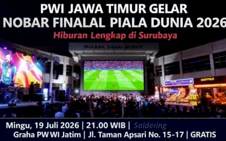 PWI Jatim Gelar Nobar Final Piala Dunia 2026 dengan Hiburan Lengkap 